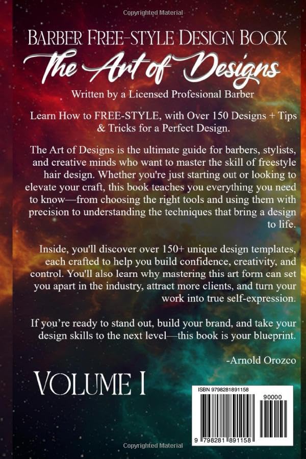 The Art of Designs - Barber Free-Style Design Book, Learn How to FREE-STYLE: Over 150 designs + Tips & Tricks for a PERFECT Design